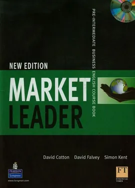 Market Leader New Pre Intermediate Course Book + CD - David Cotton, David Falvey, Simon Kent
