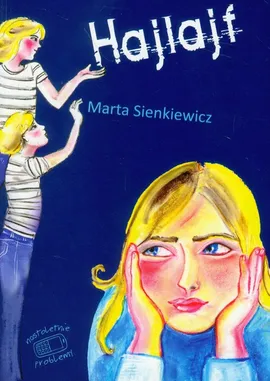 Hajlajf - Marta Sienkiewicz
