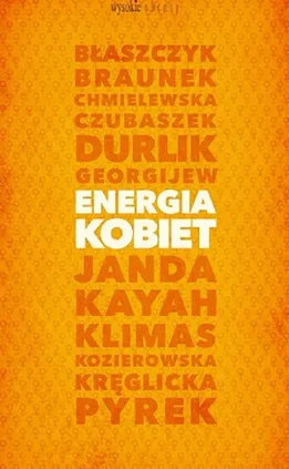 Energia kobiet - Outlet - Grażyna Borkowska, Monika Chodyra, Agnieszka Kublik