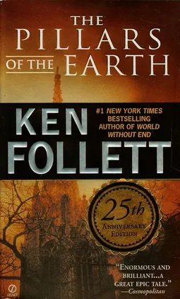 The Pillars of yhe Earth - Ken Follett