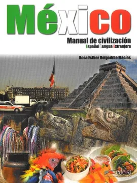 Mexico manual de civilización książka