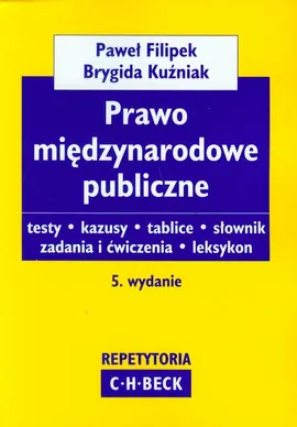 Prawo międzynarodowe publiczne - Paweł Filipek, Brygida Kuźniak