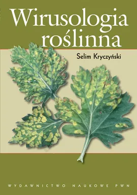 Wirusologia roślinna - Outlet - Selim Kryczyński