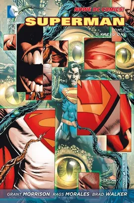 Superman Tom 3 U kresu dni - Grand Morrison