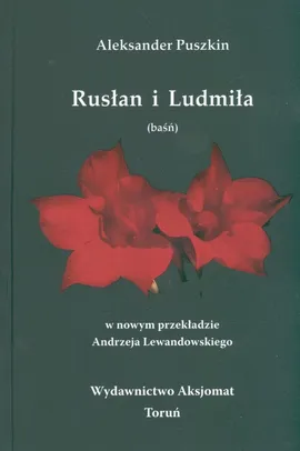 Rusłan i Ludmiła - Outlet - Aleksander Puszkin