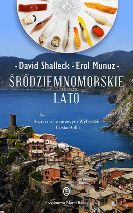 Śródziemnomorskie lato - Erol Munuz, David Shalleck