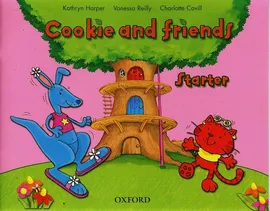 Cookie and Friends Starter - Charlotte Covill, Kathryn Harper, Vanessa Reilly