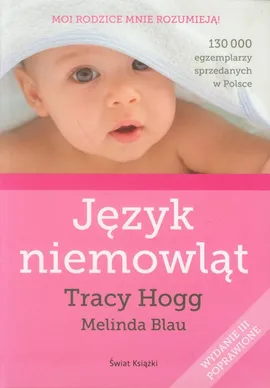 Język niemowląt / Język dwulatka - Outlet - Melinda Blau, Tracy Hogg
