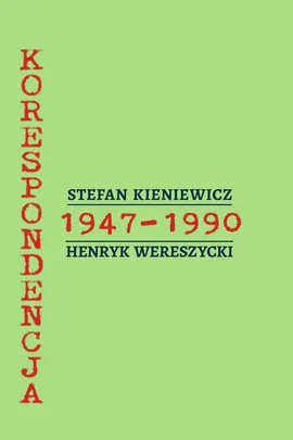 Stefan Kieniewicz - Henryk Wereszycki