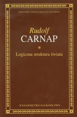 Logiczna struktura świata - Outlet - Rudolf Carnap