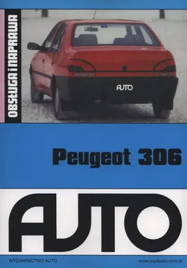 Peugeot 306 Obsługa i naprawa