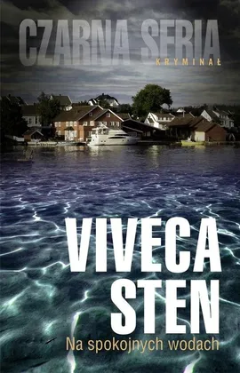 Na spokojnych wodach - Outlet - Viveca Sten