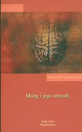 Mózg i jego umysły - W Dziarnowska