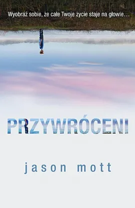 Przywróceni - Outlet - Jason Mott