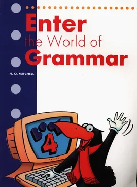 Enter the World of Grammar 4 Student's Book - H.Q. Mitchell