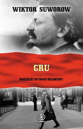 GRU Radziecki wywiad wojskowy - Outlet - Wiktor Suworow