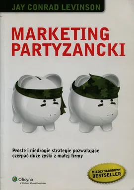Marketing partyzancki - Levinson Conrad Jay