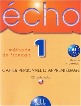 Echo 1 Ćwiczenia + CD audio - J. Girardet, J. Pecheur
