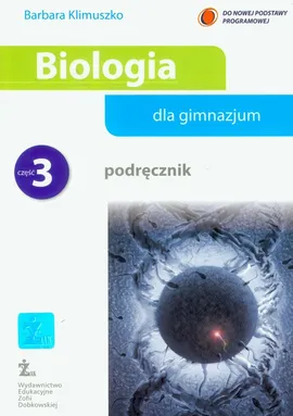 Biologia podręcznik część 3 - Barbara Klimuszko