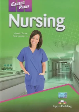 Career Paths Nursing - Vigrinia Evans, Kori Salcido