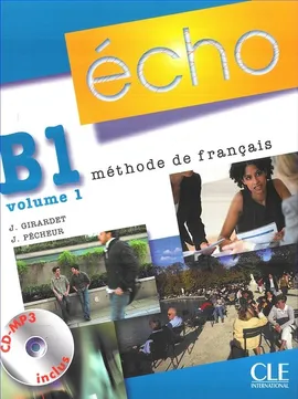 Echo B1 Podręcznik z portfolio + CD Audio Część 1 - Outlet - J. Girardet, J. Pecheur