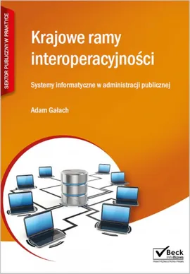 Krajowe ramy interoperacyjności - Adam Gałach