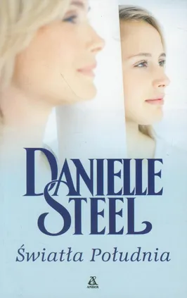 Światła południa - Outlet - Danielle Steel