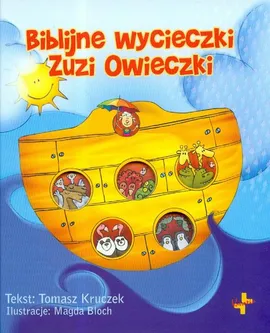 Biblijne wycieczki Zuzi Owieczki - Outlet - Tomasz Kruczek
