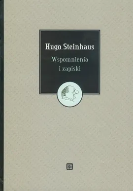 Wspomnienia i zapiski - Outlet - Hugo Steinhaus