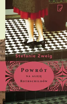 Powrót na aleję Rothschildów - Stefanie Zweig