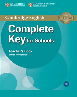 Complete Key for Schools Teacher's Book - Emma Heyderman