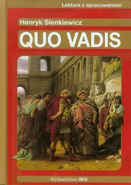 Quo Vadis Lektura z opracowaniem - Outlet - Henryk Sienkiewicz