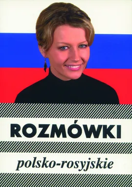 Rozmówki polsko-rosyjskie - Urszula Michalska