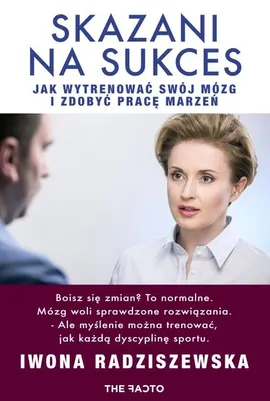 Skazani na sukces - Iwona Radziszewska