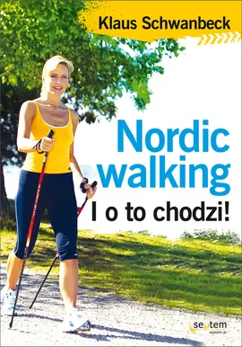Nordic walking - Klaus Schwanbeck