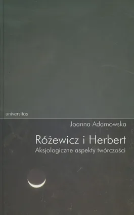 Różewicz i Herbert - Joanna Adamowska