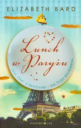 Lunch w Paryżu - Elizabeth Bard