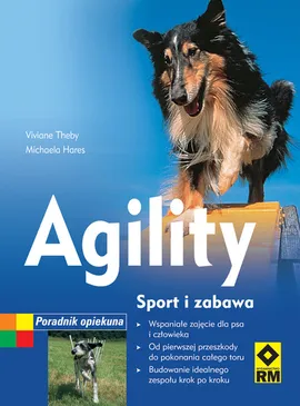 Agility Sport i zabawa - Outlet - Michaela Hares, Viviane Theby