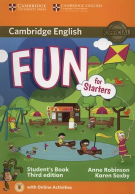 Fun for Starters Student's Book + Online - Anne Robinson, Karen Saxby
