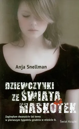 Dziewczynki ze Świata Maskotek - Anja Snellman