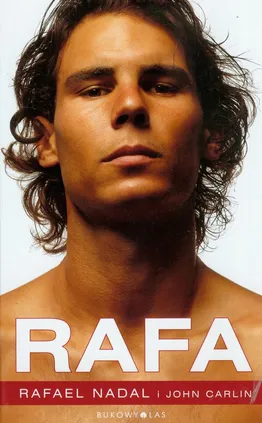 Rafa - John Carlin, Rafael Nadal