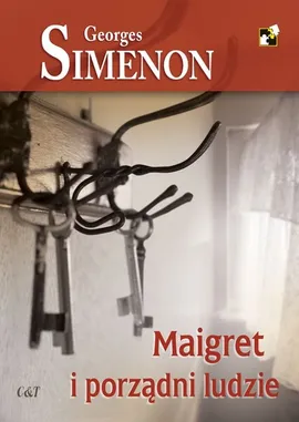Maigret i porządni ludzie - Simenon Georges