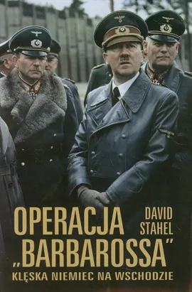 Operacja Barbarossa - David Stahel