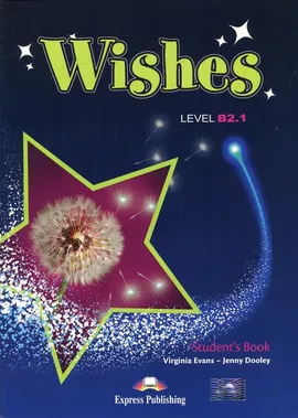 Wishes B2.1 Student's Book + ieBook - Jenny Dooley, Virginia Evans
