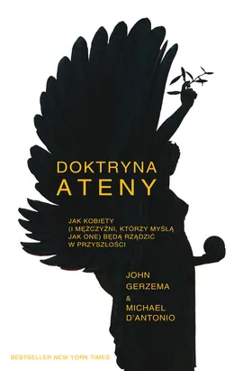 Doktryna Ateny - Outlet - Michael D’Antonio, John Gerzema