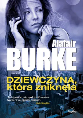 Dziewczyna która zniknęła - Alafair Burke