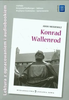 Konrad Wallenrod Lektura z opracowaniem + audiobook - Adam Mickiewicz