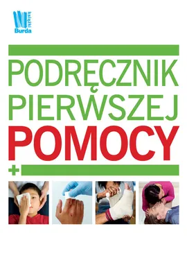 Podręcznik pierwszej pomocy - Agata Trzcińska-Hildebrandt