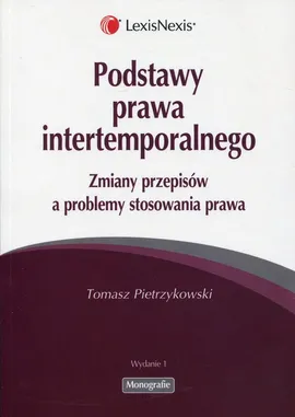 Podstawy prawa intertemporalnego - Tomasz Pietrzykowski