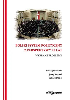 Polski system polityczny z perspektywy 25 lat